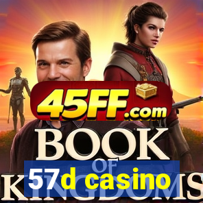 57d casino